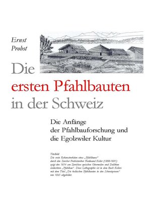 cover image of Die ersten Pfahlbauern in der Schweiz